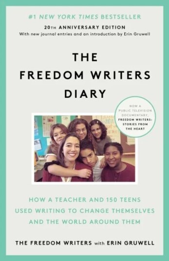 The Freedom Writers Diary Av Erin Gruwell, Freedom Writers