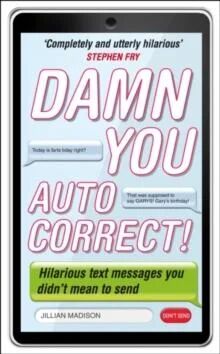 Damn You, Autocorrect! Av Jillian Madison