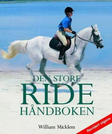 Den Store Ridehåndboken Av William Micklem