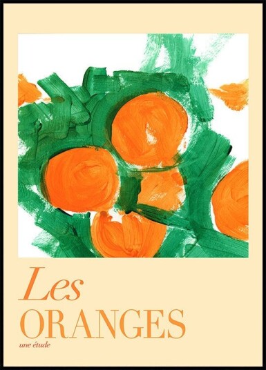 Les Oranges Une Étude 1 Poster Plakat / 21x30cm