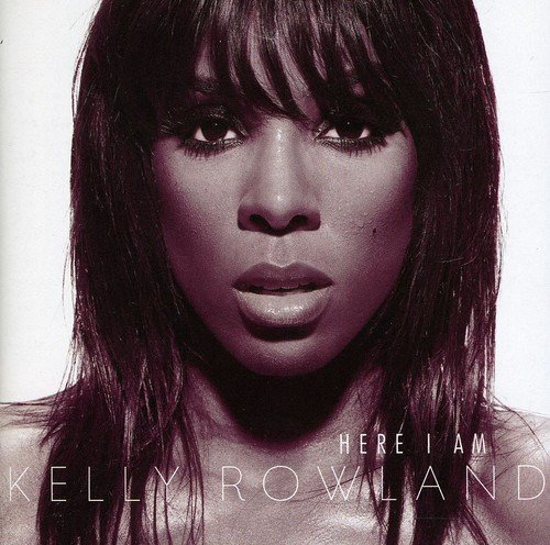 Kelly Rowland Here I Am: 2011 Bonus Track Version CD Kelly Rowland Here I Am: 2011 Bonus Track Version CD