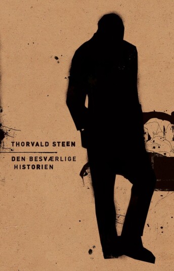 Den Besværlige Historien ; Tre Skrifter Om Steen & Ni Bilder Av Roy Jacobsen, Hans Jacob Orning, Thorvald Steen, Tonje Vold Den Besværlige Historien ; Tre Skrifter Om Steen & Ni Bilder Av Roy Jacobsen, Hans Jacob Orning, Thorvald Steen, Tonje Vold