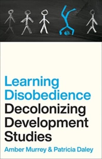 Learning Disobedience Av Amber Murrey, Patricia (University Of Oxford) Daley