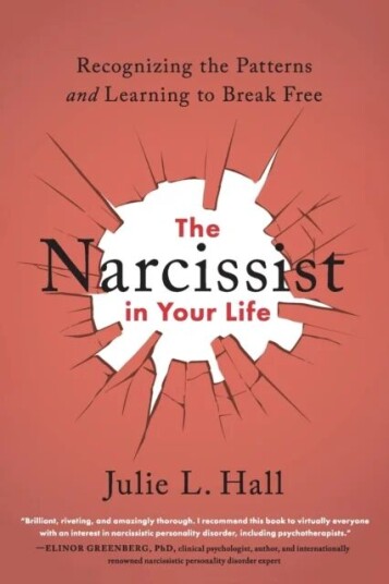 The Narcissist In Your Life Av Julie L. Hall