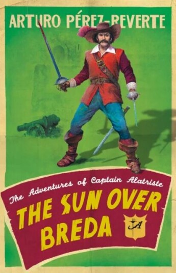 The Sun Over Breda Av Arturo Perez-Reverte