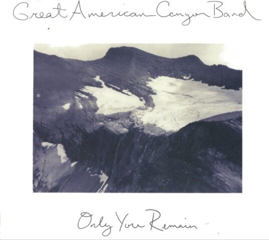 Great American Canyon Band Only You Remain Uk Vinyl