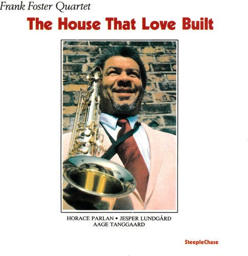 Frank Foster House That Love Built LP/Vinyl