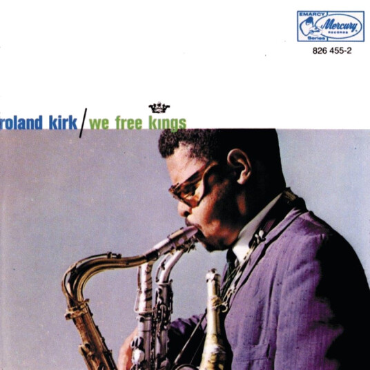 Roland Kirk We Free Kings CD
