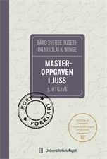 Masteroppgaven i juss Masteroppgaven i juss