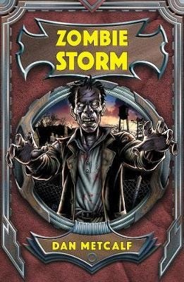 Zombie Storm Av Metcalf Dan Zombie Storm Av Metcalf Dan