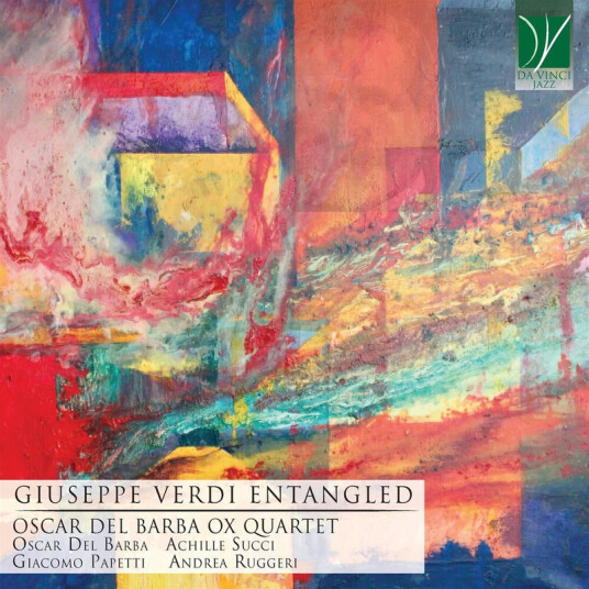 Oscar Del Barba Giuseppe Verdi Entangled CD