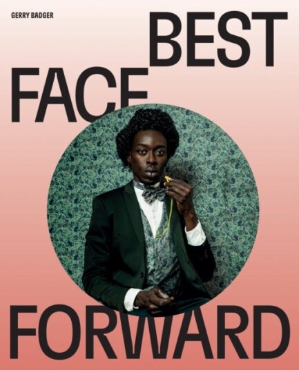 Best Face Forward Some Thoughts on the Portrait Photograph Best Face Forward Some Thoughts on the Portrait Photograph