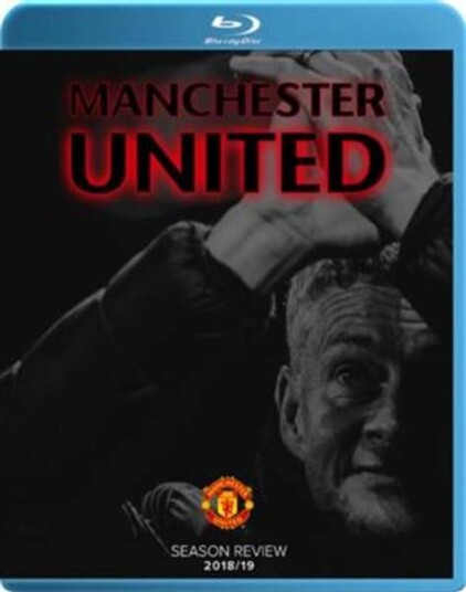 Manchester United: End of Season Review 2018/2019 (Blu-ray)