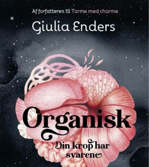 Organisk | Guilia Enders