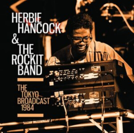 Herbie Hancock & The Rockit Band The Tokyo Broadcast 1984 CD
