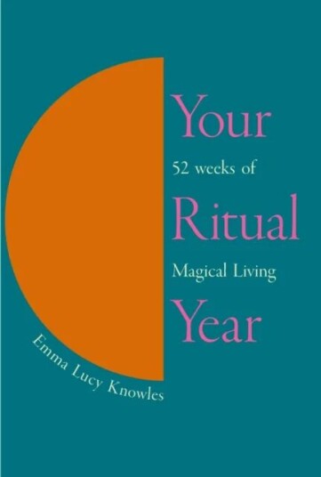 Your Ritual Year Av Emma Lucy Knowles
