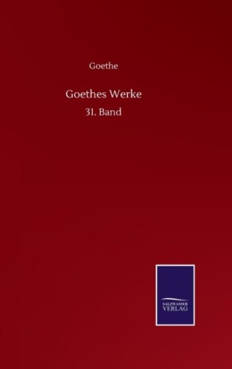 Goethes Werke Goethes Werke