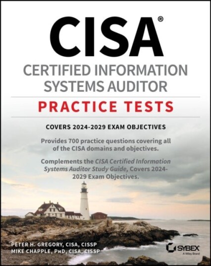 CISA Certified Information Systems Auditor Practice Tests