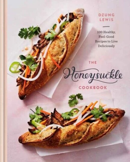 Honeysuckle Cookbook Av Dzung Lewis