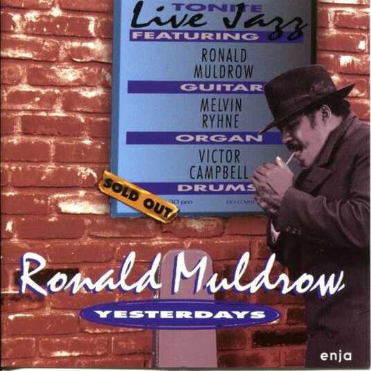 Ronald Muldrow Yesterdays CD