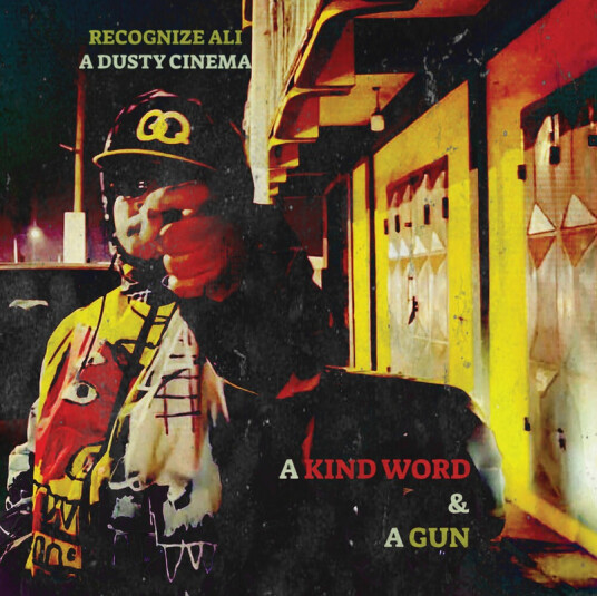 Kind Word And A Gun Kind Word And A Gun