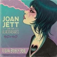 Stone Jazzlyn Joan Jett & The Blackhearts 40x40: Bad Reputation / I Love Rock-n-Roll Stone Jazzlyn Joan Jett & The Blackhearts 40x40: Bad Reputation / I Love Rock-n-Roll