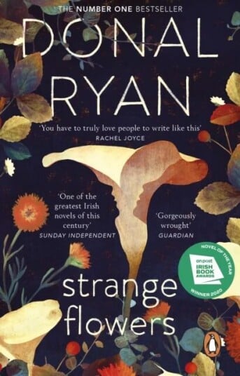 Strange Flowers Av Donal Ryan