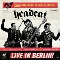 Headcat  Live In Berlin