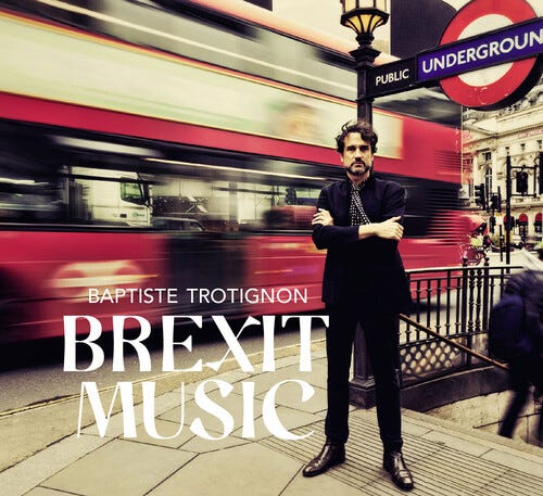 Baptiste Trotignon Brexit Music LP/Vinyl
