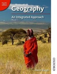 Geography: An Integrated Approach Av David Waugh