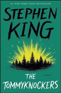 King Stephen The Tommyknockers