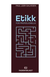 Etikk For Profesjonelle Av Paul Leer-Salvesen