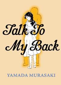 Talk To My Back Av Yamada Murasaki