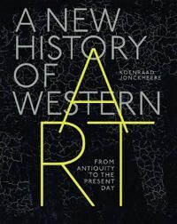 A New History Of Western Art Av Koenraad Jonckheere A New History Of Western Art Av Koenraad Jonckheere