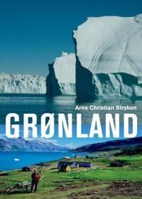Grønland Av Arne Chr. Stryken