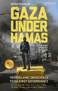 Gaza Under Hamas Av Bjorn Brenner