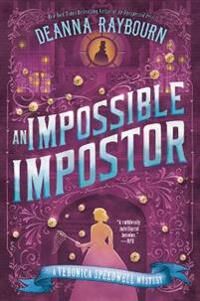 An Impossible Impostor Av Deanna Raybourn