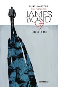 James Bond: Eidolon Av Warren Ellis James Bond: Eidolon Av Warren Ellis