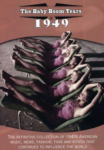 Baby Boom Years: 1949 DVD