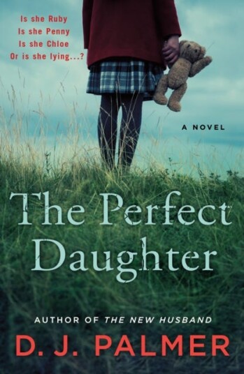 The Perfect Daughter A Novel