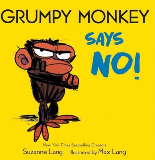Grumpy Monkey Says No! Av Suzanne Lang, Max Lang