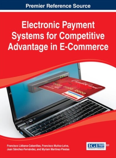 Electronic Payment Systems for Competitive Advantage in E Commerce