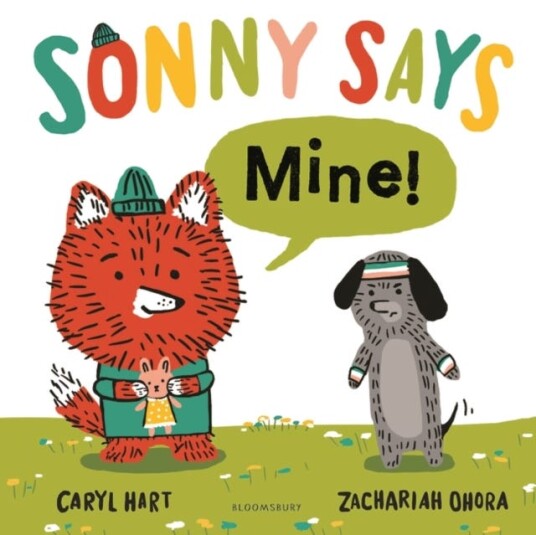 Sonny Says, "Mine!" Av Caryl Hart Sonny Says, "Mine!" Av Caryl Hart