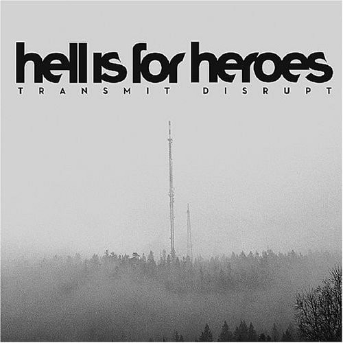 Hell Is For Heroes Transmit Disrupt CD