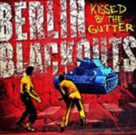 Berlin Blackouts Kissed By The Gutter CD Berlin Blackouts Kissed By The Gutter CD