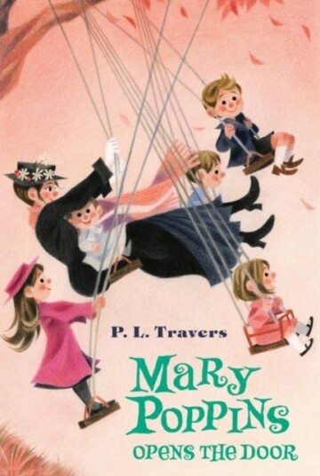 Mary Poppins Opens the Door Mary Poppins Opens the Door
