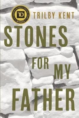 Stones For My Father Av Trilby Kent