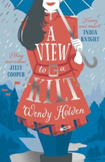 A View To A Kilt Av Wendy Holden