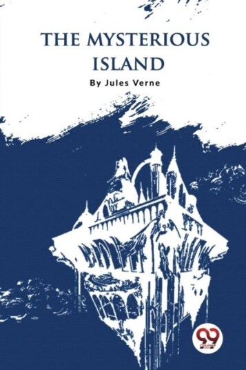 The Mysterious Island The Mysterious Island