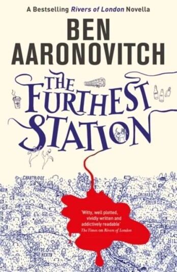 The Furthest Station Av Ben Aaronovitch